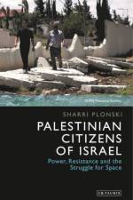 Palestinian Citizens of Israel af Sharri Plonski