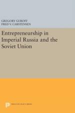 Entrepreneurship in Imperial Russia and the Soviet Union