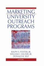 Marketing University Outreach Programs af Ralph S Foster