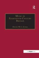 Music in Eighteenth-Century Britain af DavidWyn Jones