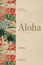 The Aloha Shirt af Dale Hope