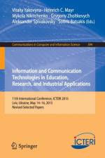 Information and Communication Technologies in Education, Research, and Industrial Applications