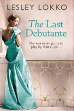 The Last Debutante af Lesley Lokko