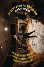 Hannah Nicklin: Collected Works for Performance af Hannah (Theatre) Nicklin