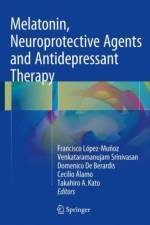 Melatonin, Neuroprotective Agents and Antidepressant Therapy