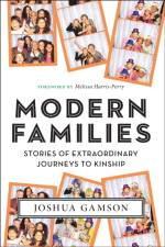Modern Families af Joshua Gamson
