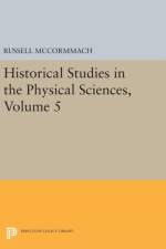 Historical Studies in the Physical Sciences, Volume 5