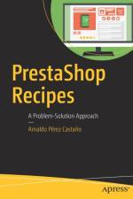 PrestaShop Recipes af Arnaldo Pérez Castaño