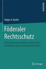 Foderaler Rechtsschutz af Holger A. Kastler