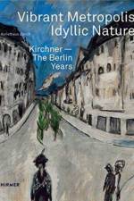Vibrant Metropolis / Idyllic Nature af Kunsthaus Zurich