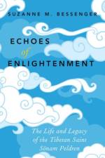 Echoes of Enlightenment af Suzanne M. (Assistant Professor of Religious Studies Bessenger