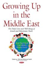 Growing Up in the Middle East af Yossi Harel-Fisch