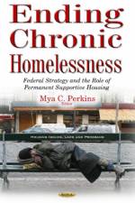 Ending Chronic Homelessness