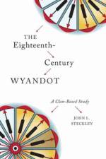 The Eighteenth-Century Wyandot af John L. Steckley