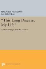 This Long Disease, My Life af Marjorie Hope Nicolson