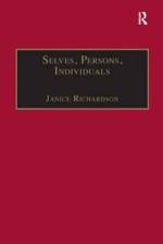 Selves, Persons, Individuals af Janice Richardson