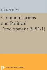 Communications and Political Development. (SPD-1) af Lucian W. Pye