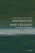 Universities and Colleges af David (Bursar and Fellow Palfreyman