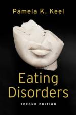 Eating Disorders af Pamela K. (Professor Keel