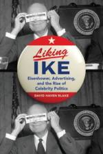 Liking Ike af David Haven (Professor of English Blake