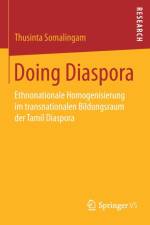 Doing Diaspora af Thusinta Somalingam
