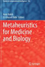 Metaheuristics for Medicine and Biology