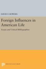 Foreign Influences in American Life