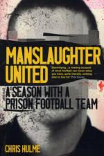 Manslaughter United af Chris Hulme