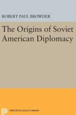 The Origins of Soviet American Diplomacy af Robert Paul Browder