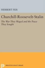 Churchill-Roosevelt-Stalin af Herbert Feis