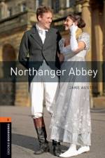 Oxford Bookworms Library: Level 2:: Northanger Abbey af Jane Austen