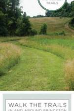 Walk the Trails in and around Princeton af Sophie Glovier