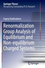 Renormalization Group Analysis of Equilibrium and Non-equilibrium Charged Systems af Evgeny Barkhudarov