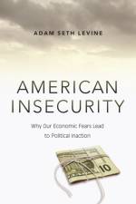 American Insecurity af Adam Seth Levine