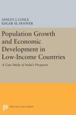 Population Growth and Economic Development af Ansley Johnson Coale