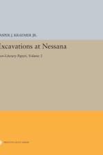 Excavations at Nessana, Volume 3