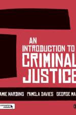 An Introduction to Criminal Justice