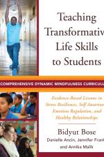 Teaching Transformative Life Skills to Students af Bidyut Bose