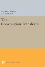 Convolution Transform af David Vernon Widder