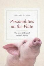 Personalities on the Plate af Barbara J. King