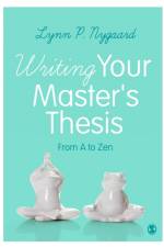 Writing Your Master's Thesis af Lynn Nygaard