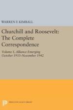 Churchill and Roosevelt, Volume 1