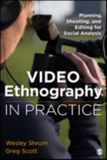 Video Ethnography in Practice af Wesley M. Shrum