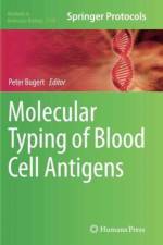 Molecular Typing of Blood Cell Antigens