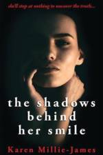 Shadows Behind Her Smile af Karen Millie-James