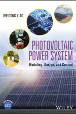 Photovoltaic Power System af Weidong Xiao