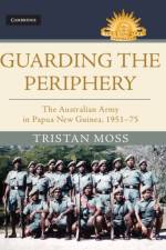 Guarding the Periphery af Tristan (University of New South Wales Moss