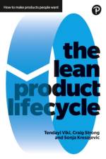 Lean Product Lifecycle, The af Tendayi Viki