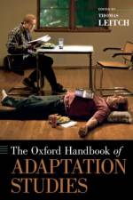 The Oxford Handbook of Adaptation Studies