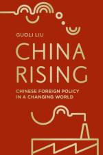 China Rising af Guoli Liu